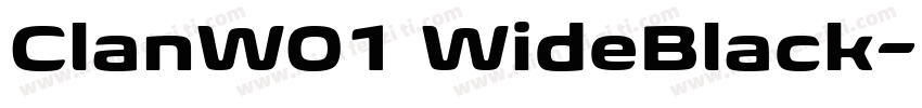 ClanW01 WideBlack字体转换